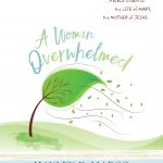 A Woman Overwhelmed