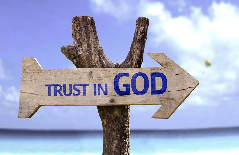 trust god