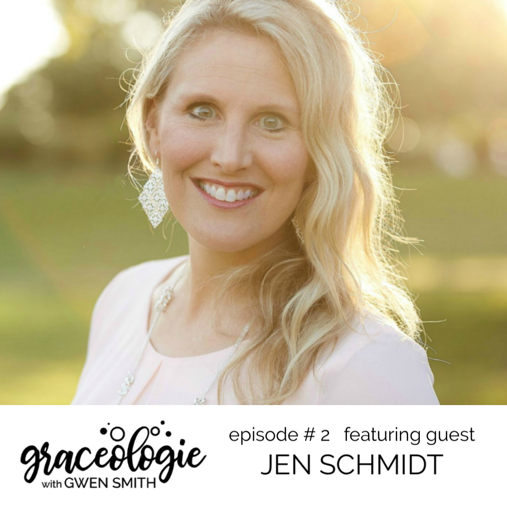 Jen Schmidt on GRACEOLOGIE with Gwen Smith