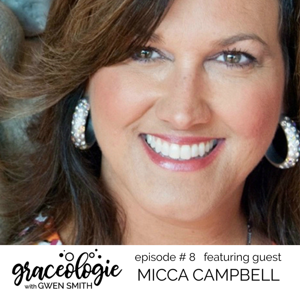 Micca Campbell on GRACEOLOGIE with Gwen Smith