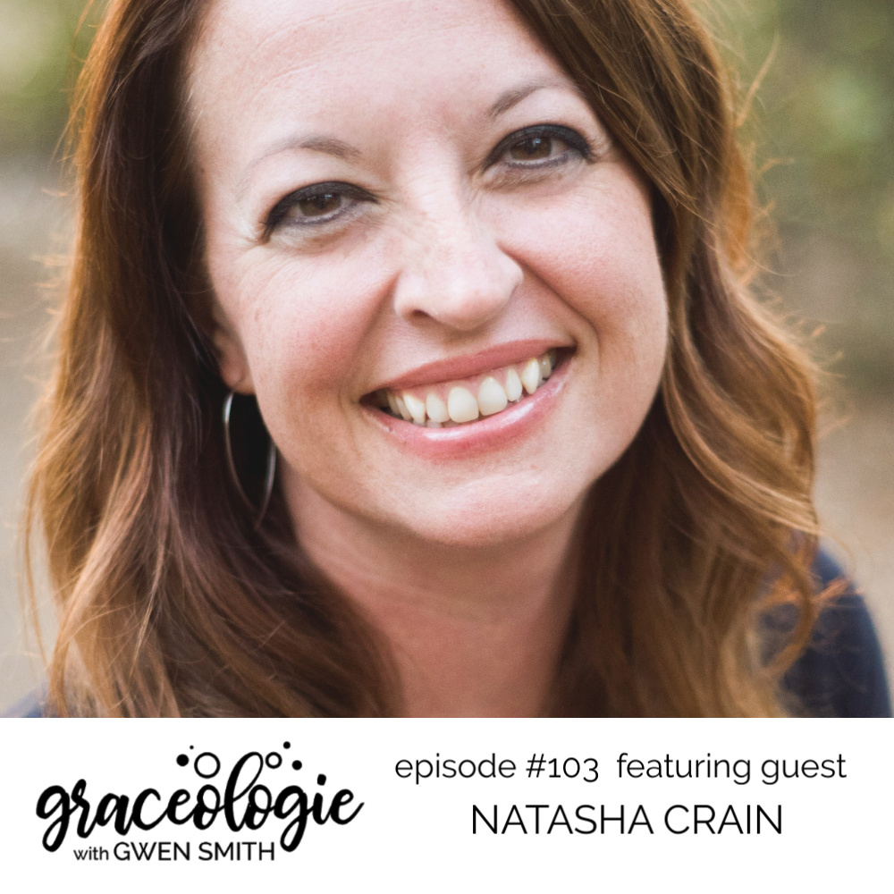Natasha Crain on the Graceologie with Gwen Smith podcast