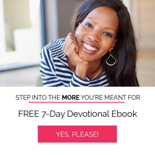 7 Day I Want It All Devotional