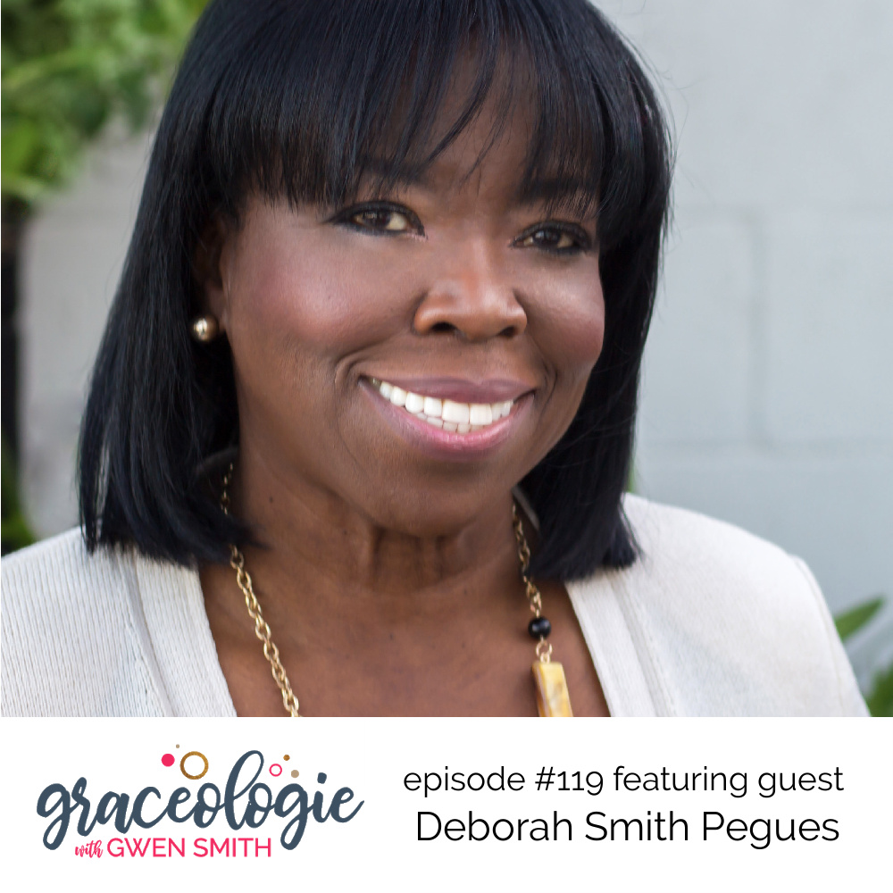 Deborah Smith Pegues on the Graceologie with Gwen Smith podcast