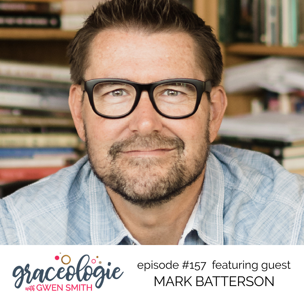 Mark Batterson on the Graceologie with Gwen Smith podcast